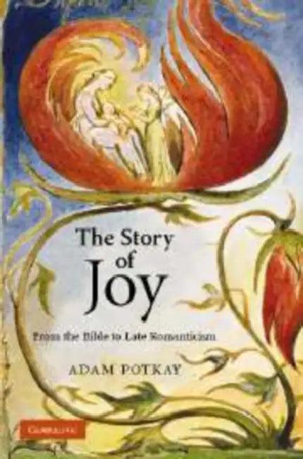 The Story of Joy (English, Adam Potkay | Potkay)