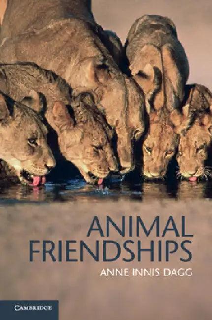 Animal Friendships (English, Anne Innis Dagg)
