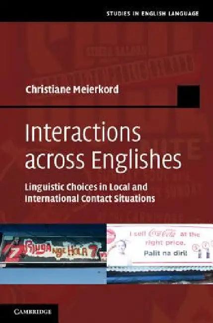 Interactions across Englishes (English, Christiane Meierkord)