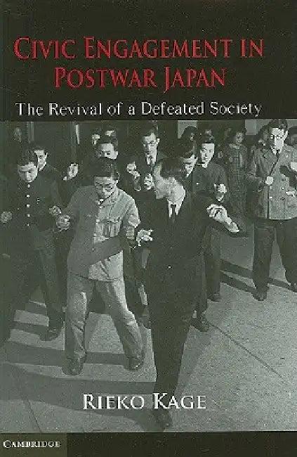 Civic Engagement in Postwar Japan (English, Rieko Kage)