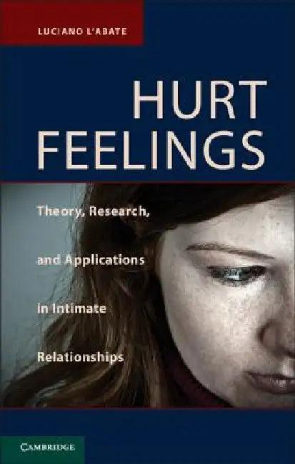Hurt Feelings (English, Luciano L'Abate)