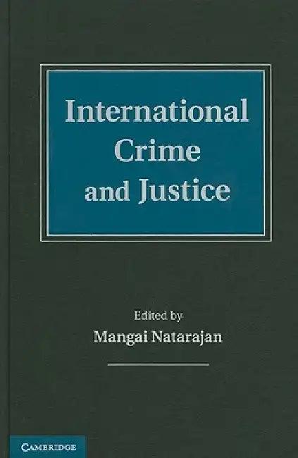 International Crime and Justice (English, Mangai Natarajan)