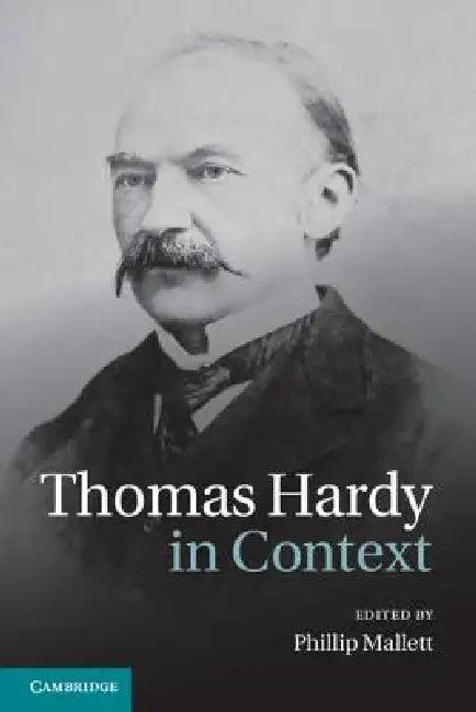Thomas Hardy in Context (English, Phillip Mallett | Sarah E. Maier | Sarah E. Maier)