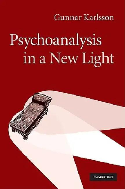 Psychoanalysis in a New Light (English, Gunnar Karlsson)