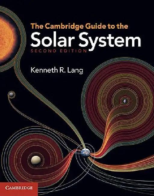 The Cambridge Guide to the Solar System (English, Kenneth R. Lang)