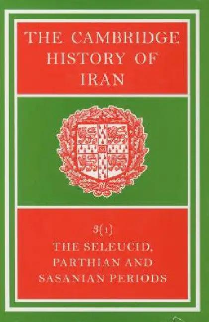 The Cambridge History of Iran (English, Ehsan Yarshater)