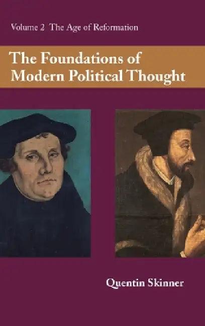 The Foundations of Modern Political Thought (English, Quentin Skinner)