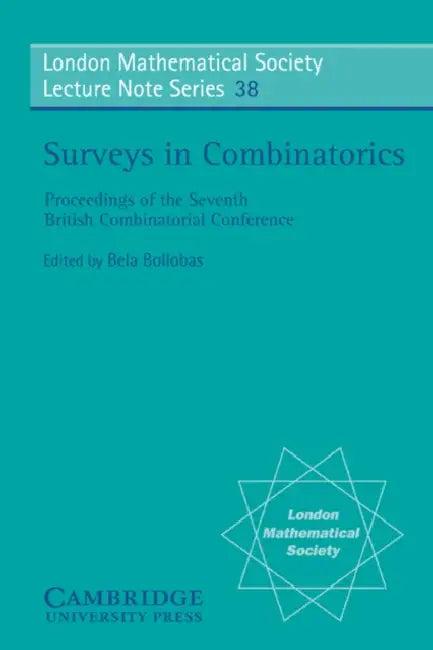 Surveys in Combinatorics (English, Bela Bollobas | N. J. Hitchin | B. Bollobas)