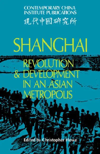 Shanghai (English, Christopher Howe | Howe Christopher)