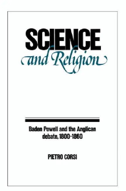Science and Religion (English, Pietro Corsi | Corsi Pietro)