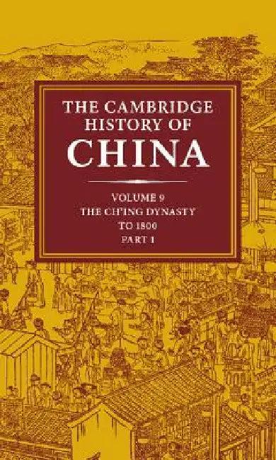 The Cambridge History of China (English, Willard Peterson | John K. Fairbank | Denis Twitchett)