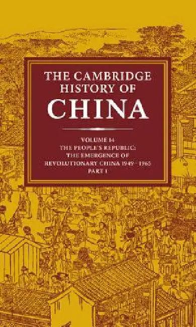 The Cambridge History of China (English, Roderick Macfarquhar | John King Fairbank | Denis Twitchett)