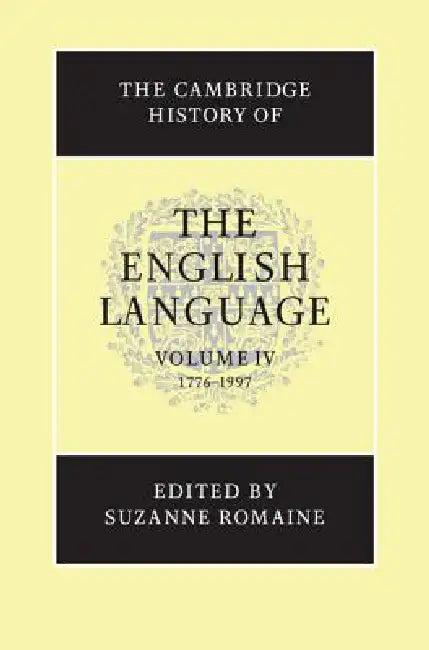 The Cambridge History of the English Language (English, Suzanne Romaine)