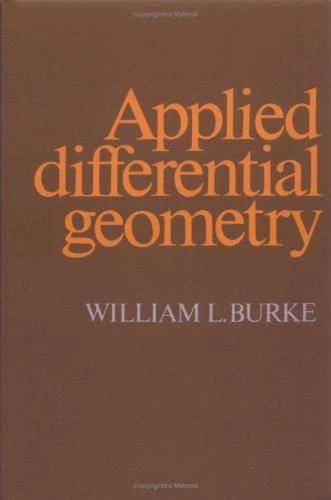 Applied Differential Geometry (English, William L. Burke)
