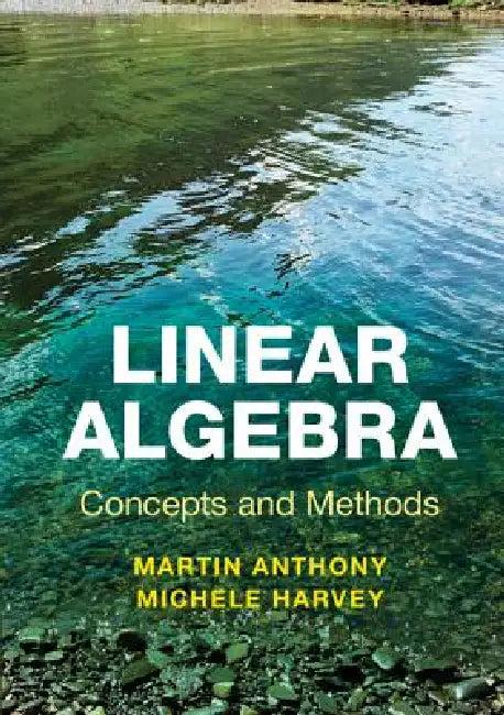 Linear Algebra (English, Martin Anthony | Michele Harvey)