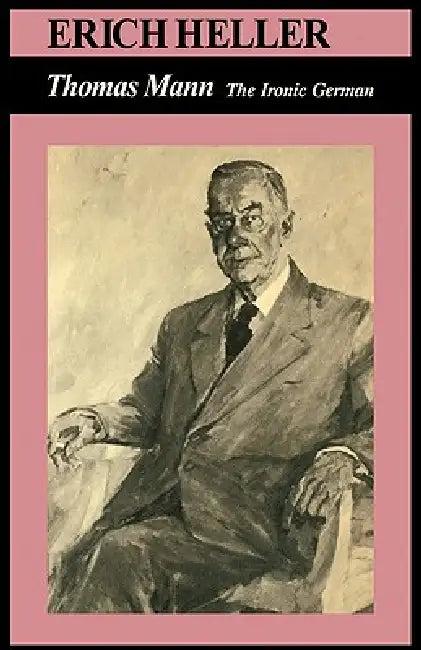 Thomas Mann (English, Erich Heller | Thomas Mann)