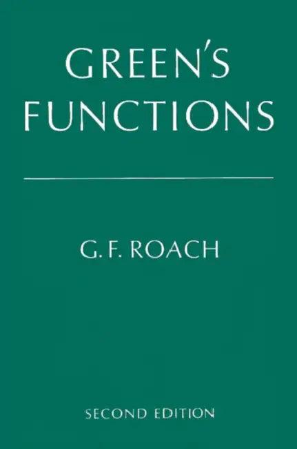 Green's Functions (English, G. F. Roach)