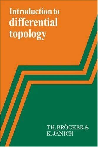 Introduction to Differential Topology (English, Theodor Brocker | Klaus Janich | Th Brocker)