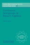 Continuous Semigroups in Banach Algebras (English, Allan M. Sinclair | N. J. Hitchin)