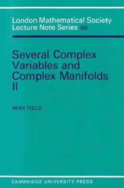 Several Complex Variables and Complex Manifolds (English, Margaret J. Field | Mike Field)
