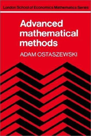 Advanced Mathematical Methods (English, Adam Ostaszewski)