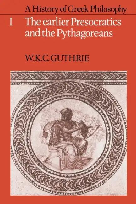 A History of Greek Philosophy (English, William K. Guthrie | W. K. C. Guthrie | Guthrie W. K. C.)