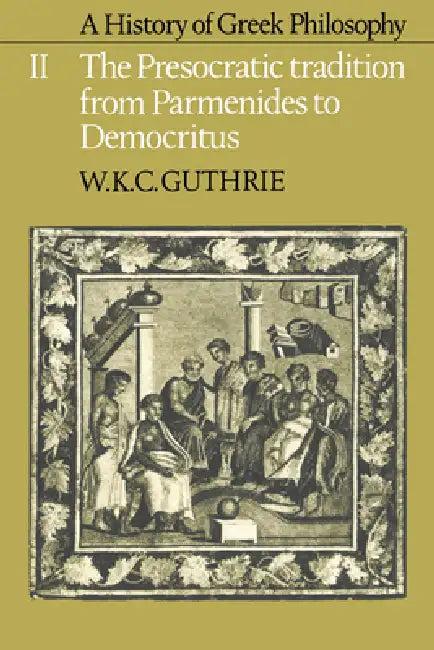A History of Greek Philosophy (English, W. K. C. Guthrie | William K. Guthrie | Guthrie W. K. C.)