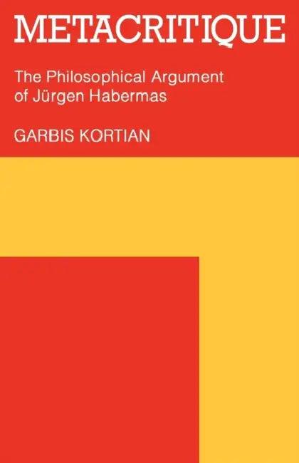 Metacritique (English, Garbis Kortian | Kortian | Kortian Garbis)