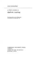 A First Course in Algebraic Topology (English, Czes Kosniowski)