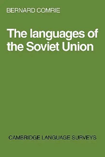 Languages of the Soviet Union (English, Bernard Comrie | Comrie | S. R. Anderson)