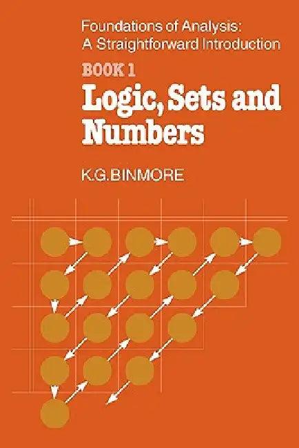 The Foundations of Analysis (English, K. G. Binmore | Binmore)