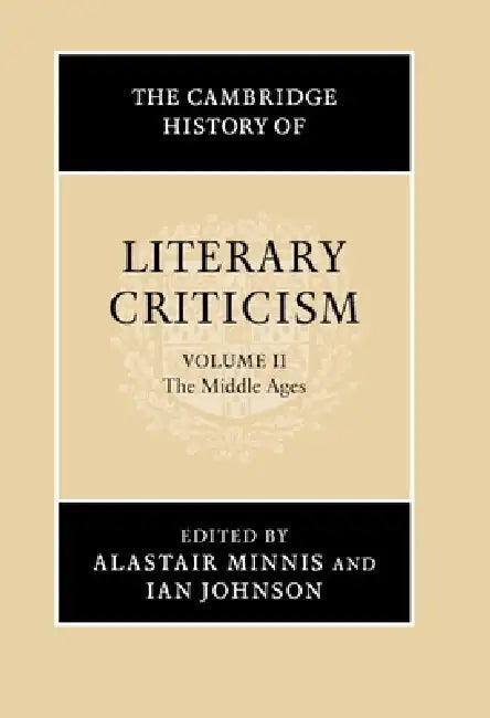 The Cambridge History of Literary Criticism (English, Alastair Minnis)