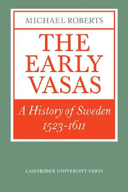 The Early Vasas (English, Michael Roberts)