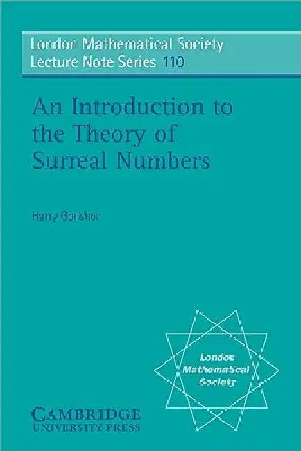 An Introduction to Surreal Numbers (English, H. Gonshor | Harry Gonshor | N. J. Hitchin)