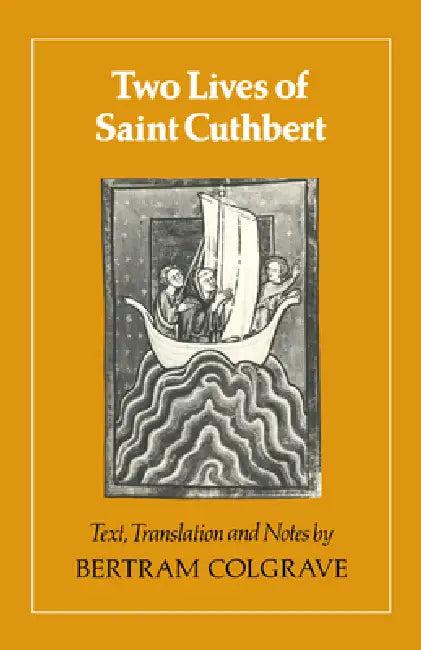 Two Lives of Saint Cuthbert (English, Colgrave | Bertram Colgrave | Bertram Colgrave)