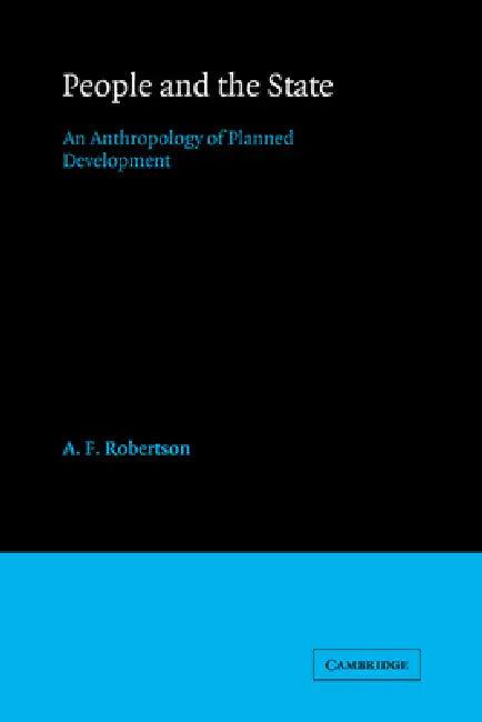 People and the State (English, A. F. Robertson | Alexander Robertson | Bengt Ed Robertson)