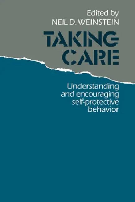 Taking Care (English, Neil D. Weinstein)