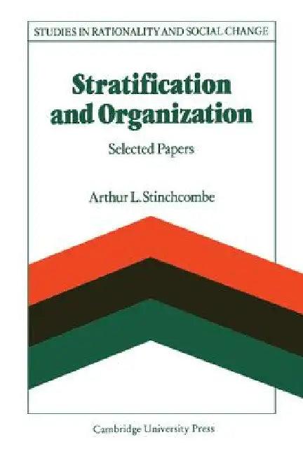 Stratification and Organization (English, Arthur L. Stinchcombe)