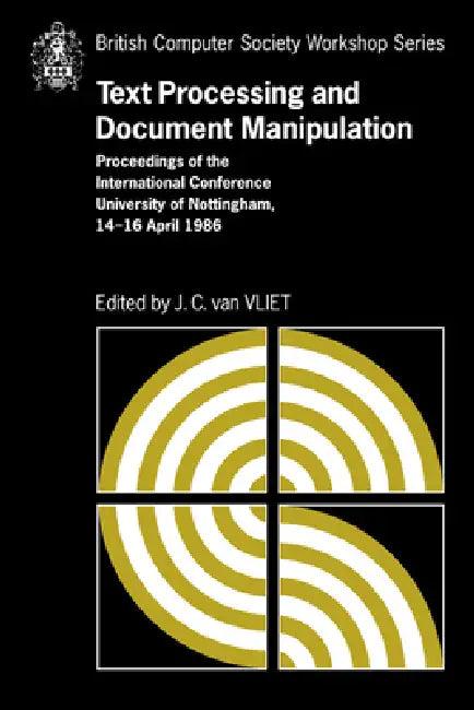 Text Processing and Document Manipulation (English, J. C. Van Vliet | J. C. Van Vliet)