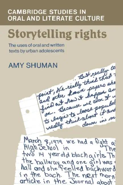 Storytelling Rights (English, Amy Shuman | Shuman Amy | Peter Burke)