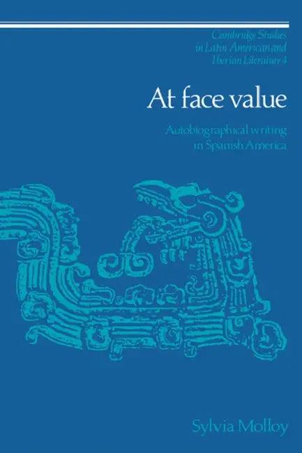 At Face Value (English, Sylvia Molloy | Molloy Sylvia)