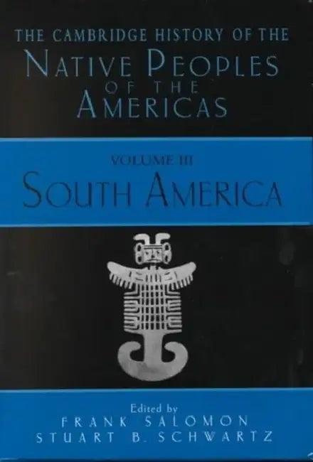 The Cambridge History of the Native Peoples of the Americas 2 Part Hardback Set (English, Frank Salomon | Stuart Schwartz)