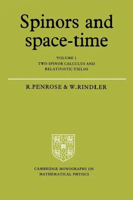 Spinors and Space-Time (English, Roger Penrose | Penrose Roger | Rindler Wolfgang)