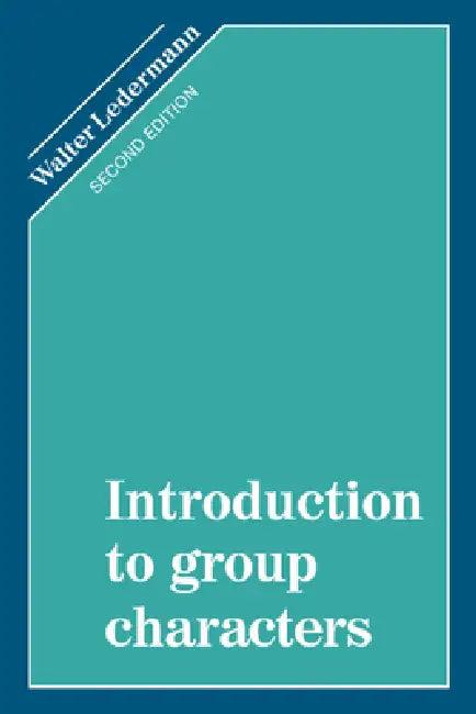 Introduction to Group Characters (English, Walter Ledermann)