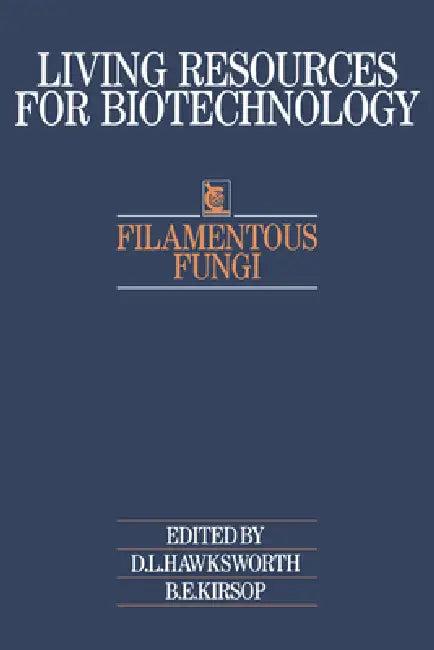 Filamentous Fungi (English, B. E. Kirsop | S. C. Jong | D. L. Hawksworth)
