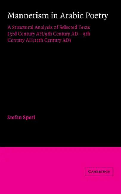 Mannerism in Arabic Poetry (English, Stefan Sperl)