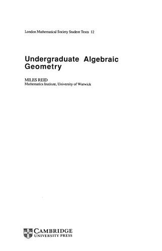 Undergraduate Algebraic Geometry (English, Miles Reid | Reid Miles | C. M. Series)