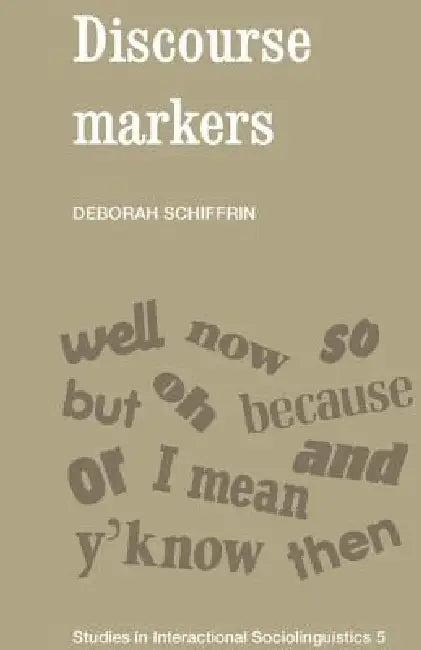 Discourse Markers (English, Deborah Schiffrin)