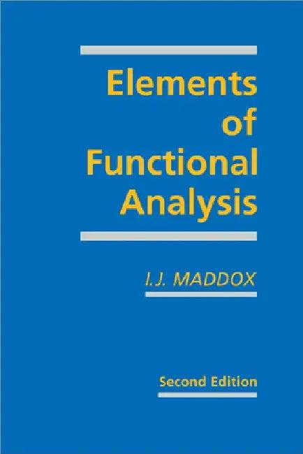 Elements of Functional Analysis (English, I. J. Maddox)