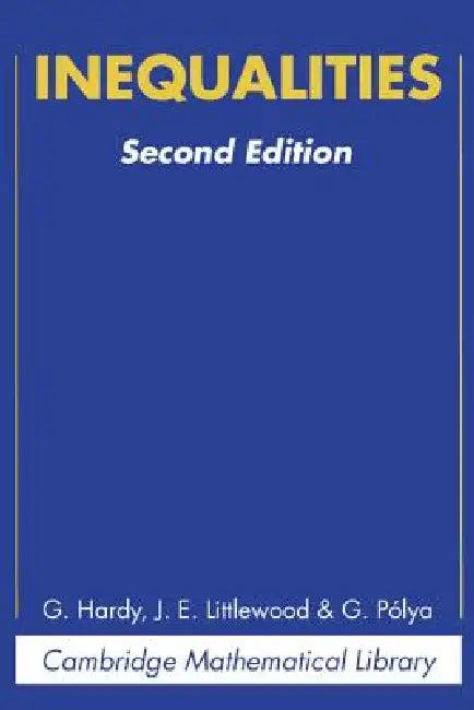 Inequalities (English, G. H. Hardy | Hardy/Littlewood | J. E. Littlewood)